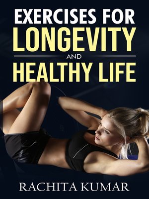cover image of Exercises for Longevity and Healthy Life